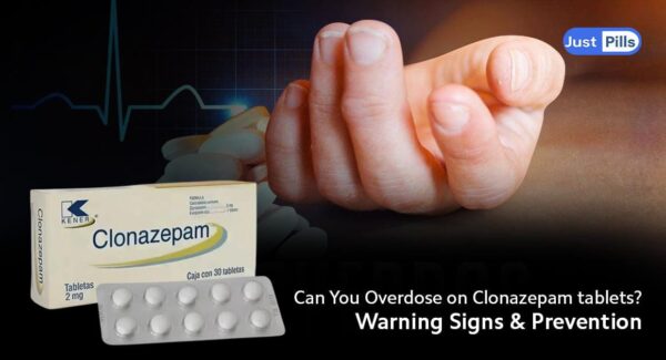 Can You Overdose on Clonazepam Tablets? Warning Signs & Prevention