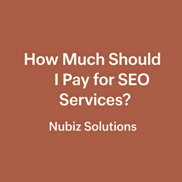 How Much Should I Pay for SEO Services?